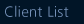 Client List
