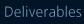 Deliverables