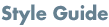 Style Guide